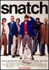 < Guy Ritchie's SNATCH >